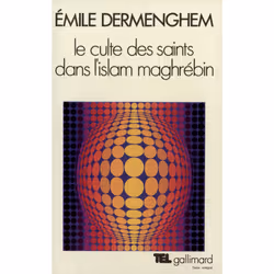 ISBN Le Culte des saints dans l'Islam maghrébin, Français, 350 pages