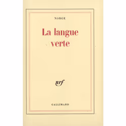 ISBN La Langue verte, Français, 128 pages