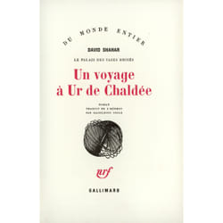 Le palais des vases brises - ii - un voyage a ur de chaldee
