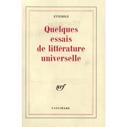 Quelques essais de litterature universelle