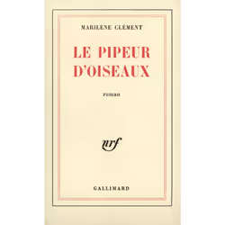 ISBN Le Pipeur d'oiseaux, Français, 184 pages