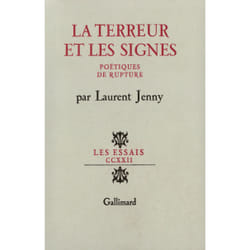 La terreur et les signes - poetiques de rupture