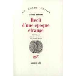 Recit d'une epoque etrange