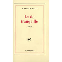 La vie tranquille
