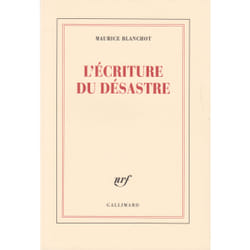 L'ecriture du desastre