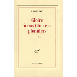 Gloire à nos illustres pionniers