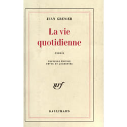 La vie quotidienne