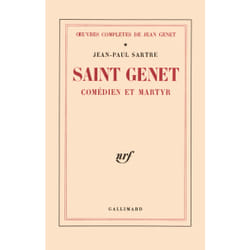 Oeuvres completes de jean genet - i - saint genet, comedien et martyr