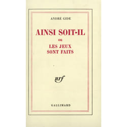 Ainsi soit-il ou les jeux sont faits