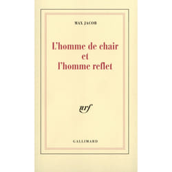 L'homme de chair et l'homme reflet