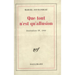 Journaliers - iv - que tout n'est qu'allusion - (1960)