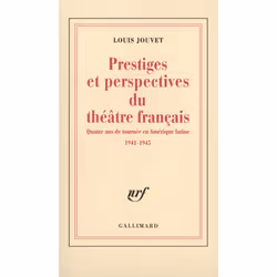 ISBN Prestiges et perspectives du théâtre français, Français, 64 pages