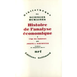 Histoire de l'analyse économique Tome 1 - l'âge des fondateurs