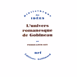ISBN L'univers romanesque de Gobineau, Français, 416 pages