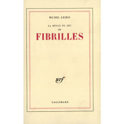 La règle du jeu, III : Fibrilles