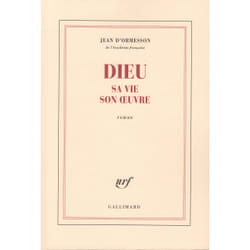 Dieu, sa vie, son oeuvre