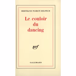 ISBN Le couloir du dancing, Français, 152 pages
