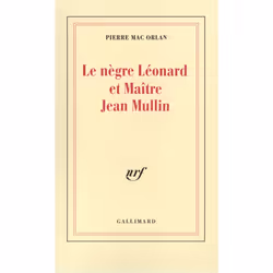 ISBN Le Nègre Léonard et maître Jean Mullin, Français, 168 pages