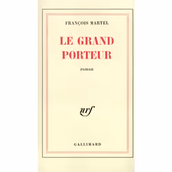 ISBN Le Grand Porteur, Français, 240 pages