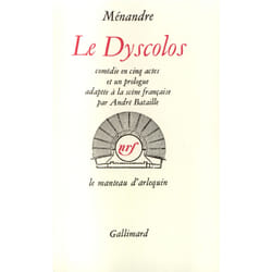 Le dyscolos - comedie en cinq actes et un prologue