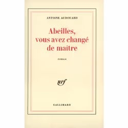 ISBN Abeilles, vous avez changé de maître, Français, 176 pages