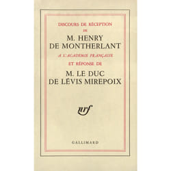 Discours de reception a l'academie francaise et reponse du duc de levis mirepoix