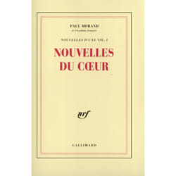 Nouvelles d'une vie - i - nouvelles du coeur