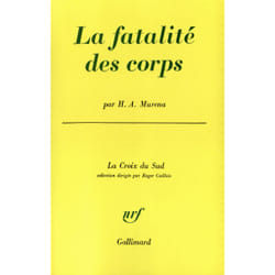 La fatalite des corps