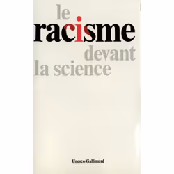 ISBN Le Racisme devant la science, Français, 388 pages