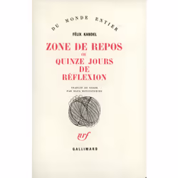 ISBN Zone de repos ou Quinze jours de réflexion, Français, 232 pages