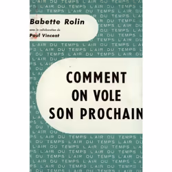 ISBN Comment on vole son prochain, Français, 280 pages