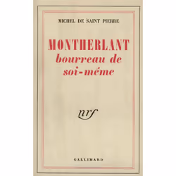 ISBN Montherlant, bourreau de soi-même, Français, 160 pages