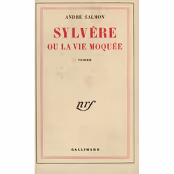 ISBN Sylvère ou La vie moquée, Français, 344 pages