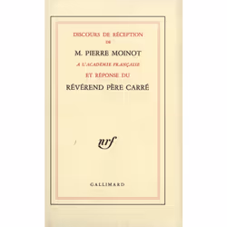ISBN Discours de réception à l'Académie française et réponse du Révérend Père Carré, Français, 64 pages