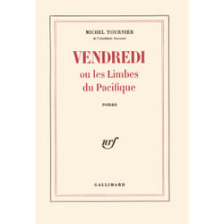 Vendredi ou les limbes du Pacifique