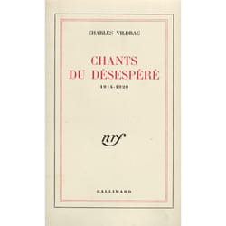 Chants du desespere - (1914-1920)