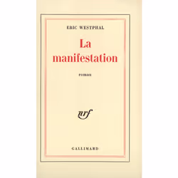 ISBN La Manifestation, Français, 208 pages