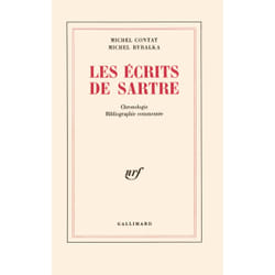 Les Écrits de Sartre : Chronologie et bibliographie commentée