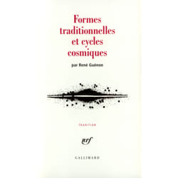 Formes traditionnelles et cycles cosmiques