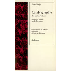 Autobiographie (mes annees d'enfance)