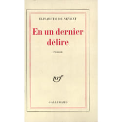 En un dernier delire