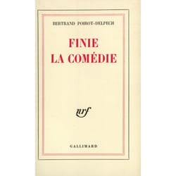 Finie la comedie