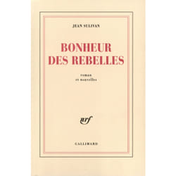 Bonheur des rebelles