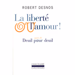 ISBN La Liberté ou l'amour !, Français, 168 pages