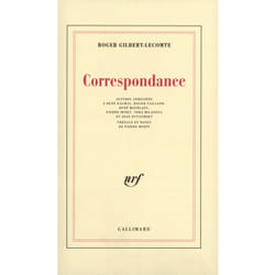 Correspondance - lettres adressees a rene daumal, roger vailland, rene maublanc, pierre minet, vera