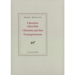 Chemins cherchés, chemins perdus, transgressions