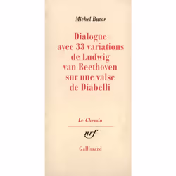 ISBN Dialogue avec 33 variations de Ludwig van Beethoven sur une valse de Diabelli, Français, 160 pages
