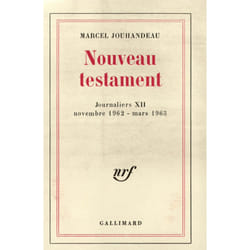 Journaliers - xii - nouveau testament - (novembre 1962 - mars 1963)
