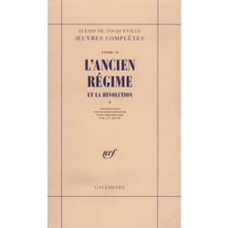 Oeuvres completes - ii, 1 - l'ancien regime et la revolution