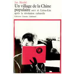 Un village de la Chine populaire - Lieou Lin après la révolution
